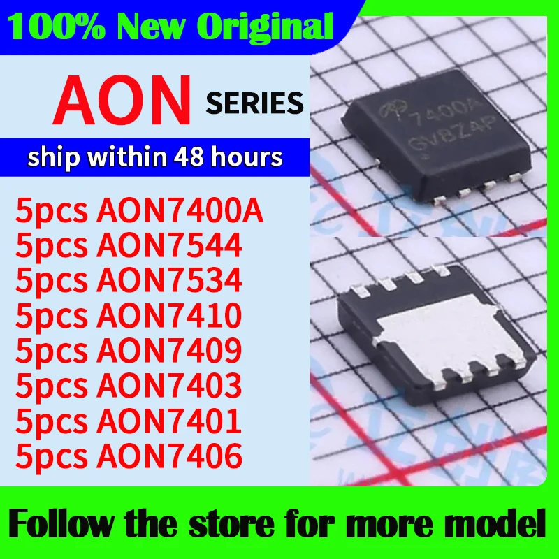5pcs/lot AON7400A AON7544 AON7534 AON7410 AON7409 AON7403 AON7401 AON7406 In stock 48 hours ship
5pcs/lot AON7400A AON7544 AON7534 AON7410 AON7409 AON7403 AON7401 AON7406 In stock 48 hours ship
