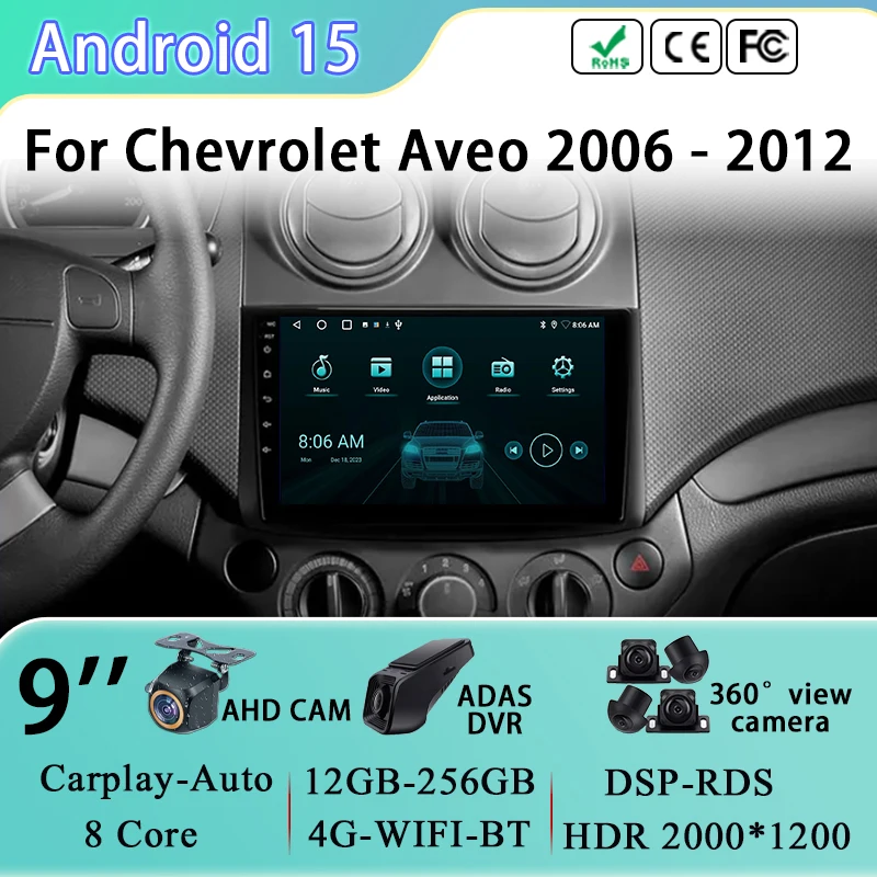 For Chevrolet Aveo 2006 2007 - 2012 Android 15 GPS Navigation Car Radio Multimedia Player Video Stereo 4G Wifi Head Unit No 2din
For Chevrolet Aveo 2006 2007 - 2012 Android 15 GPS Navigation Car Radio Multimedia Player Video Stereo 4G Wifi Head Unit No 2din