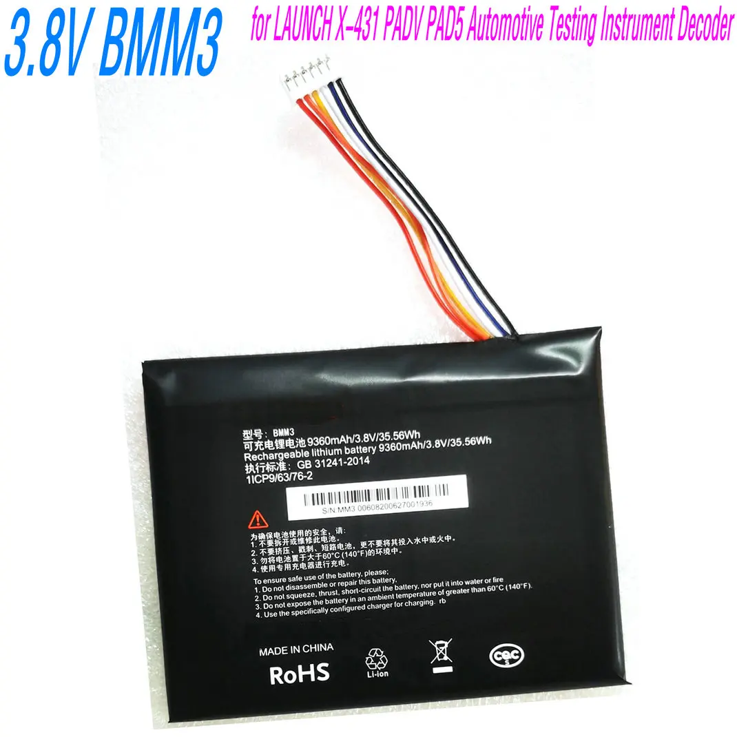 3.8V 35.56Wh New BMM3 Replacement Battery for LAUNCH X-431 PADV PAD5 Automotive Testing Instrument Decoder 1ICP9/63/76-2
3.8V 35.56Wh New BMM3 Replacement Battery for LAUNCH X-431 PADV PAD5 Automotive Testing Instrument Decoder 1ICP9/63/76-2