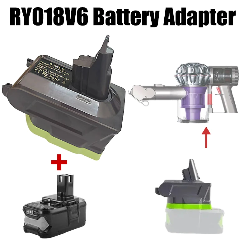 For Ryobi 18V Lithium Ion Batteries Converted To for Dyson V6 Animal Absolute Motorhead Slim RYO18V6 Battery Adapter Converter
For Ryobi 18V Lithium Ion Batteries Converted To for Dyson V6 Animal Absolute Motorhead Slim RYO18V6 Battery Adapter Converter