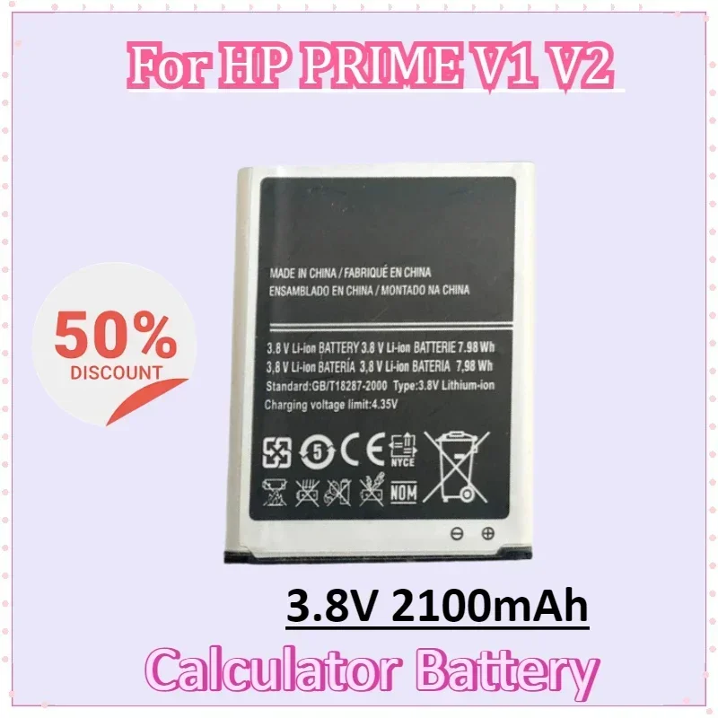 3.8V 2100mAh for HP PRIME V1 V2 Graphing Calculator Battery Calculator Batteries 
3.8V 2100mAh for HP PRIME V1 V2 Graphing Calculator Battery Calculator Batteries