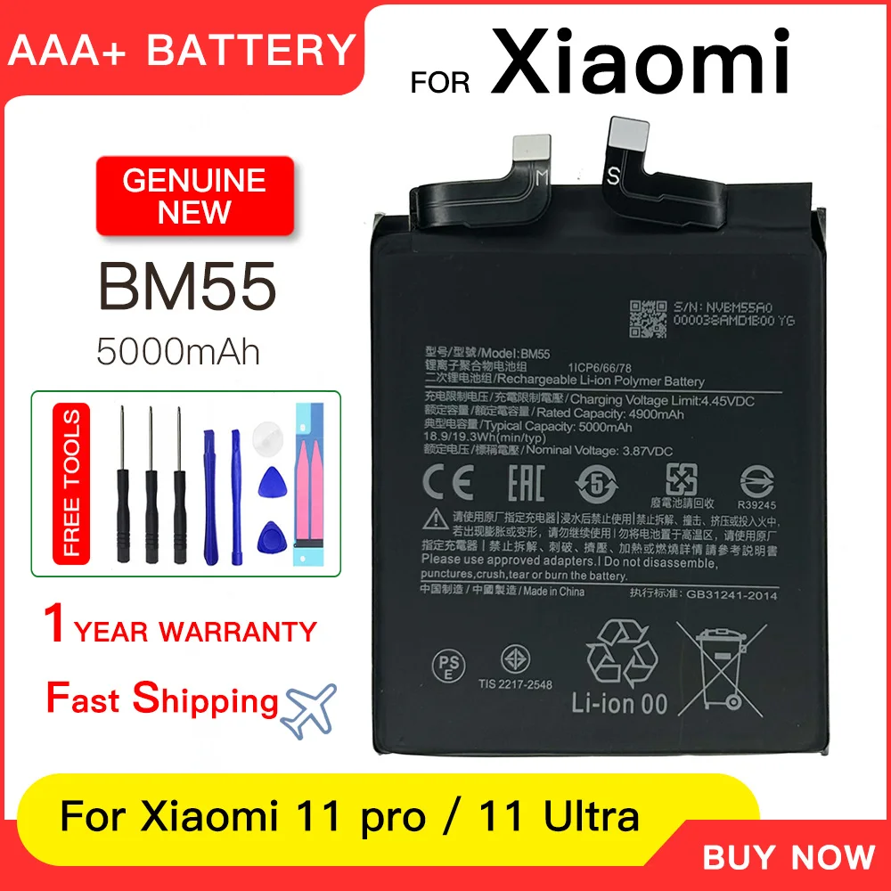 Genuine 5000mAh BM55 For Xiaomi Mi 11 pro 11pro Mi11 pro 11 Ultra 11Ultra Phone replacement batteries batteria+Free tools
Genuine 5000mAh BM55 For Xiaomi Mi 11 pro 11pro Mi11 pro 11 Ultra 11Ultra Phone replacement batteries batteria+Free tools