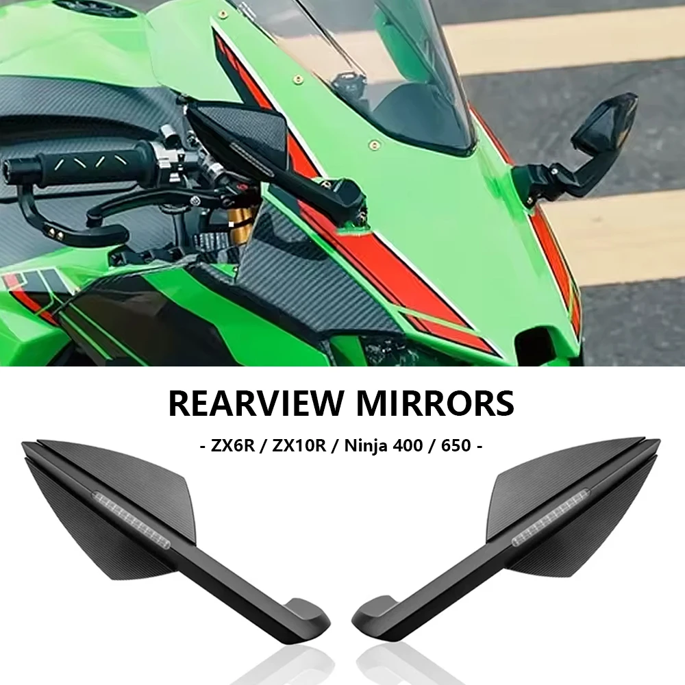 ZX6R Rearview Mirrors Rear View Side Mirror with LED Lights For Kawasaki Ninja 400 650 ZX-6R ZX-10R New Motorcycle Parts
ZX6R Rearview Mirrors Rear View Side Mirror with LED Lights For Kawasaki Ninja 400 650 ZX-6R ZX-10R New Motorcycle Parts