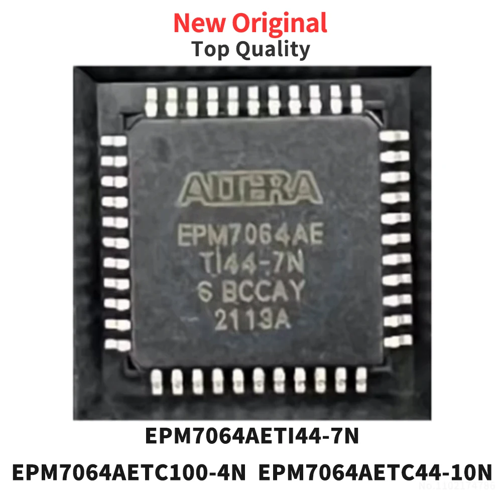 (1 Piece) EPM7064AETI44-7N EPM7064AETC100-4N EPM7064AETC44-10N QFP New Original
(1 Piece) EPM7064AETI44-7N EPM7064AETC100-4N EPM7064AETC44-10N QFP New Original