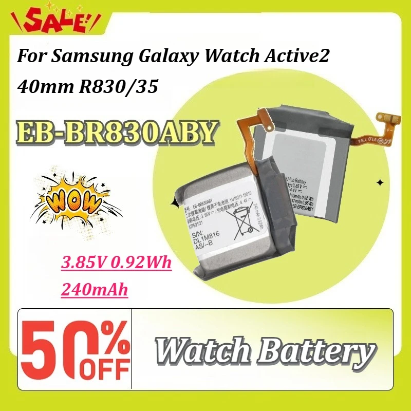 New EB-BR830ABY 3.85V 0.92Wh 240mAh Watch Battery for Samsung Galaxy Watch Active2 40mm R830/35 Rechargeable Battery
New EB-BR830ABY 3.85V 0.92Wh 240mAh Watch Battery for Samsung Galaxy Watch Active2 40mm R830/35 Rechargeable Battery