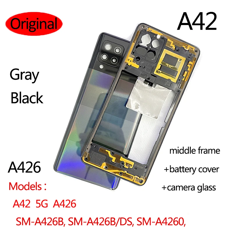 A42 For Samsung Galaxy A42 5G A426 Battery Case Lid Housing Chassis Middle Frame Back Cover Camera Lens Repair Parts
A42 For Samsung Galaxy A42 5G A426 Battery Case Lid Housing Chassis Middle Frame Back Cover Camera Lens Repair Parts