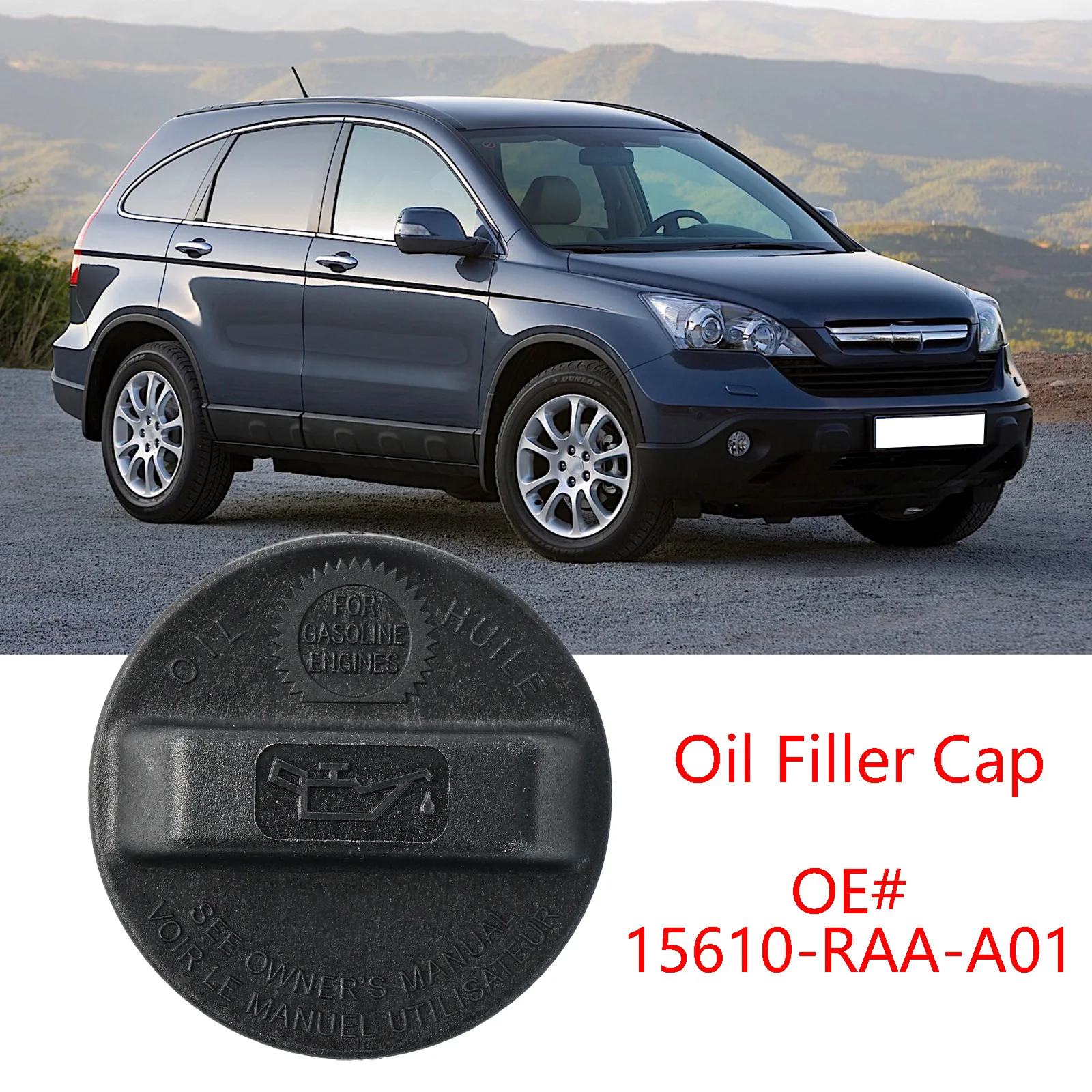 Крышка бака для Honda Civic Fit CR-V Element Pilot Accord Odyssey, моторное масло, бензин, крышка топливного бака, крышка бака 15610-RAA-A01
Крышка бака для Honda Civic Fit CR-V Element Pilot Accord Odyssey, моторное масло, бензин, крышка топливного бака, крышка бака 15610-RAA-A01