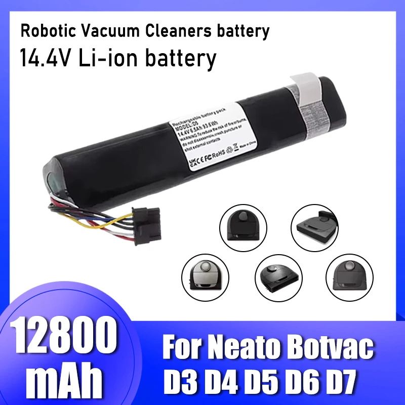 For Neato D3 D4 D5 D6 D7 14.4V 12800mAh lithium-ion battery, high-power replacement battery
For Neato D3 D4 D5 D6 D7 14.4V 12800mAh lithium-ion battery, high-power replacement battery