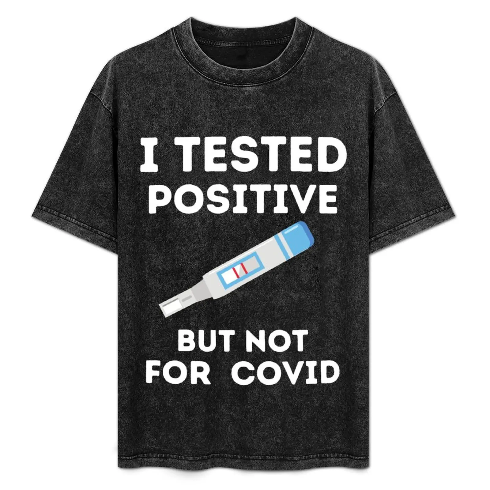 I Tested Positive But Not For Covid T-Shirt Holiday Outdoor T-Shirt
I Tested Positive But Not For Covid T-Shirt Holiday Outdoor T-Shirt