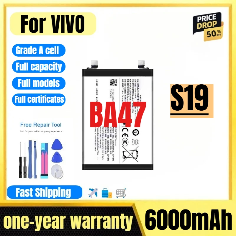 BA47 for VIVO S19 Mobile Phone Battery 0 Cycle High Quality High Capacity Battery Replacement Bateria Grade A Cell with Tools
BA47 for VIVO S19 Mobile Phone Battery 0 Cycle High Quality High Capacity Battery Replacement Bateria Grade A Cell with Tools