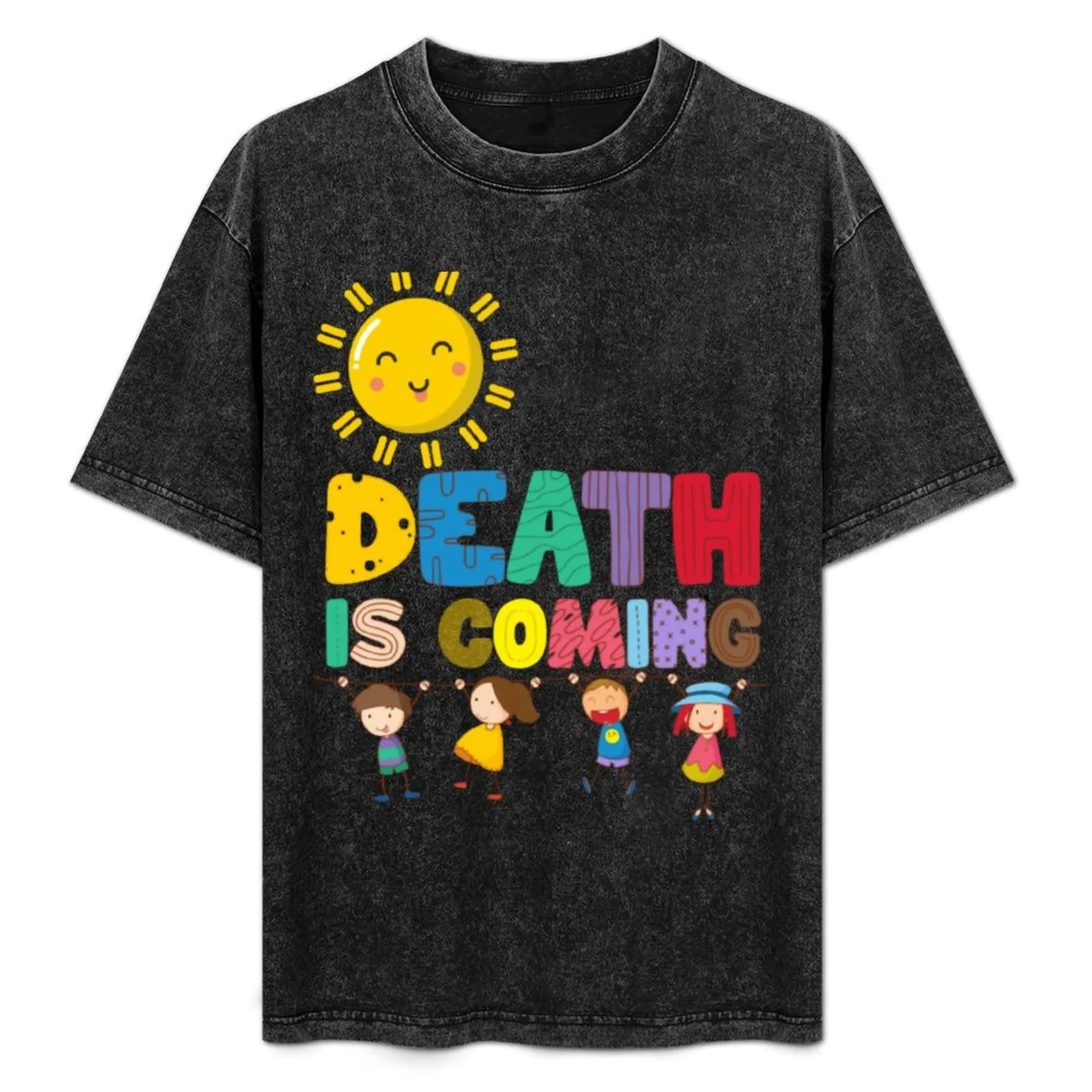 DEATH IS COMING T-Shirt Big Size Simple T-Shirt
DEATH IS COMING T-Shirt Big Size Simple T-Shirt