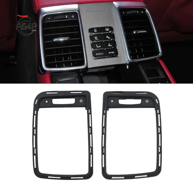 A64P-Car Rear Air Conditioning A/C Vent Grille Outer Frame Panel For Porsche Panamera 2010-2016
A64P-Car Rear Air Conditioning A/C Vent Grille Outer Frame Panel For Porsche Panamera 2010-2016