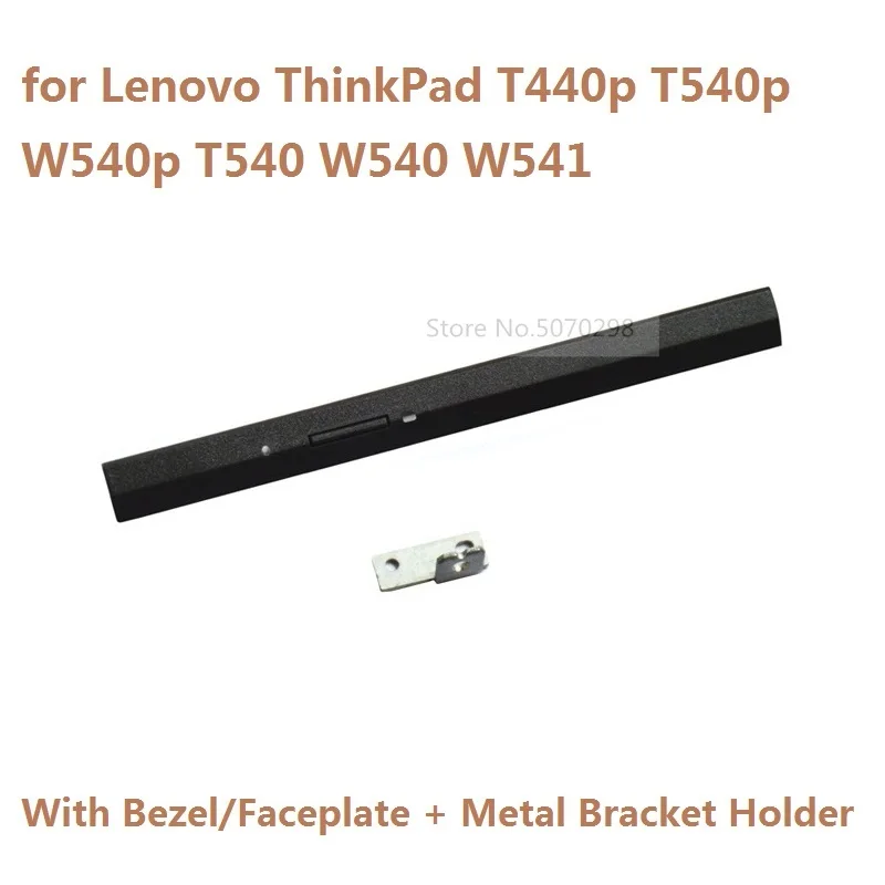 ODD DVD Optical Drive Bezel Front Panel Decorative Cover Faceplate Bracket for Lenovo ThinkPad T440p T540p T540 W540 W540p W541
ODD DVD Optical Drive Bezel Front Panel Decorative Cover Faceplate Bracket for Lenovo ThinkPad T440p T540p T540 W540 W540p W541