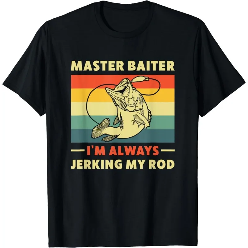 Master Baiter Funny Fishing T-Shirt Always Jerking My Rod Humor Graphic Tee Gift For Men Dad Fisherman
Master Baiter Funny Fishing T-Shirt Always Jerking My Rod Humor Graphic Tee Gift For Men Dad Fisherman