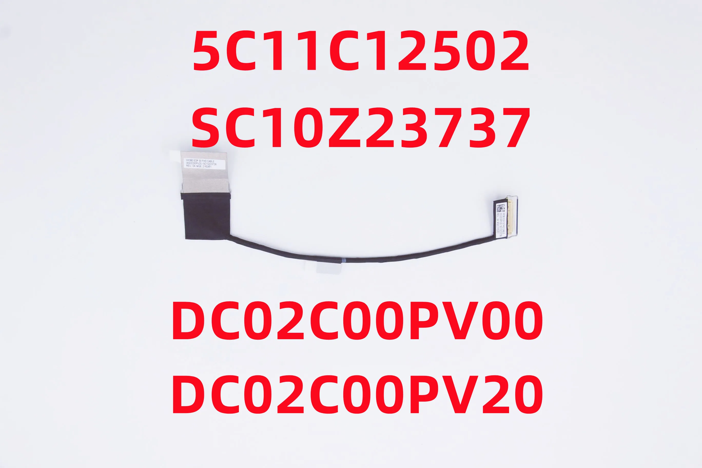 Новинка для ThinkPad X13 Gen 2 led lcd lvds кабель 30pin DC02C00PV00 DC02C00PV20 SC10Z23736 5C11C12502
Новинка для ThinkPad X13 Gen 2 led lcd lvds кабель 30pin DC02C00PV00 DC02C00PV20 SC10Z23736 5C11C12502