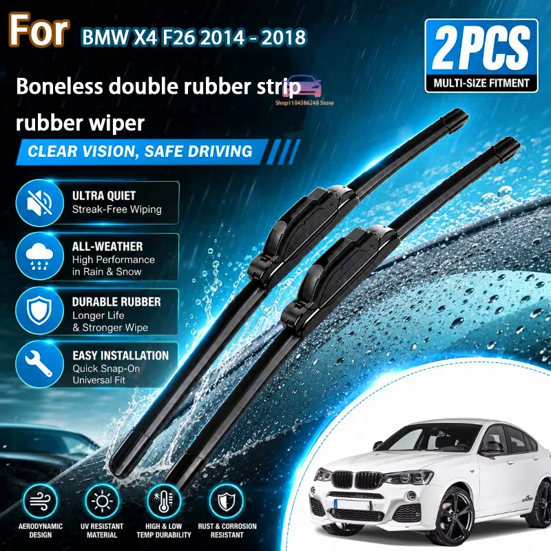 Front Wiper Blades For BMW X4 F26 2014 - 2018 Windshield Windscreen Clean Window Car Rain Brushes 26"+20" Modification parts
Front Wiper Blades For BMW X4 F26 2014 - 2018 Windshield Windscreen Clean Window Car Rain Brushes 26"+20" Modification parts