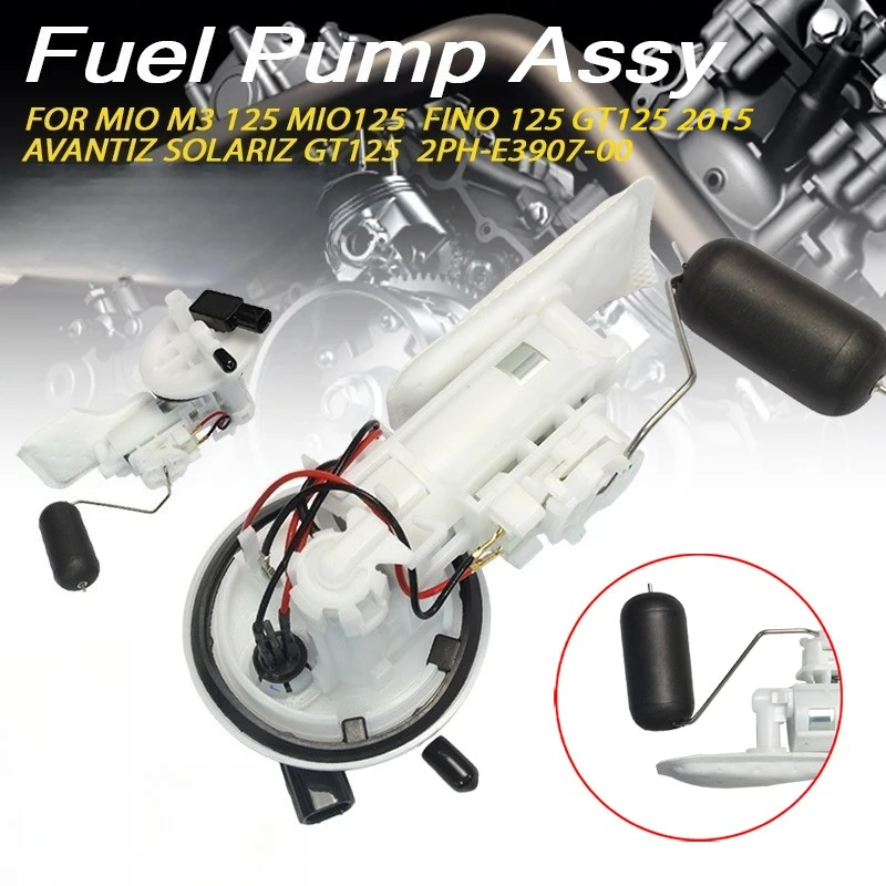 Fuel Pump Assy 2PH-E3907-00 For Mio M3 125 Mio125 Fino 125 GT125 2015 Avantiz Solariz GT125
Fuel Pump Assy 2PH-E3907-00 For Mio M3 125 Mio125 Fino 125 GT125 2015 Avantiz Solariz GT125