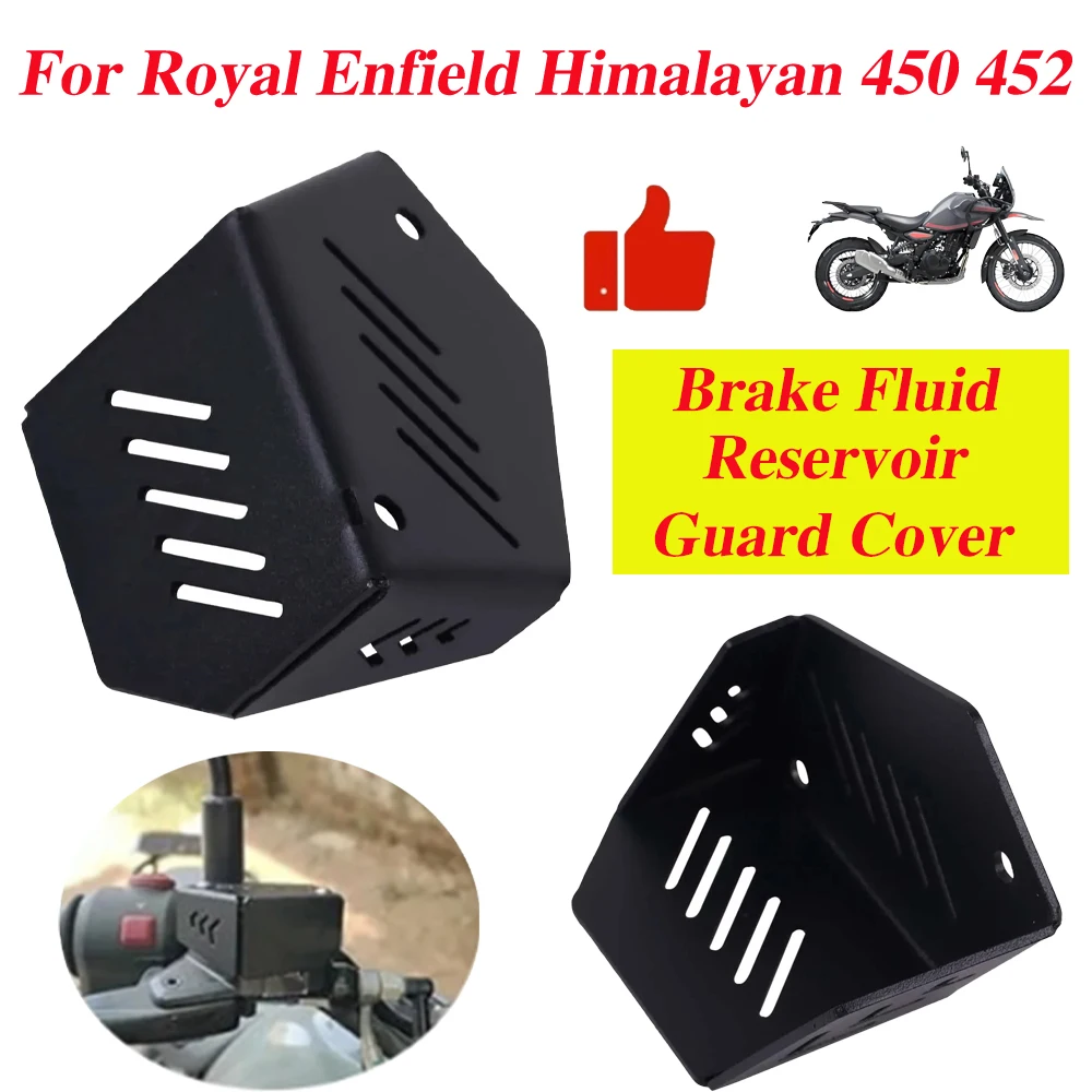 Motorcycle Accessories Front Brake Fluid Reservoir Guard Cover Tank Protector For Royal Enfield Himalayan 450 452 H450 H452 2024
Motorcycle Accessories Front Brake Fluid Reservoir Guard Cover Tank Protector For Royal Enfield Himalayan 450 452 H450 H452 2024