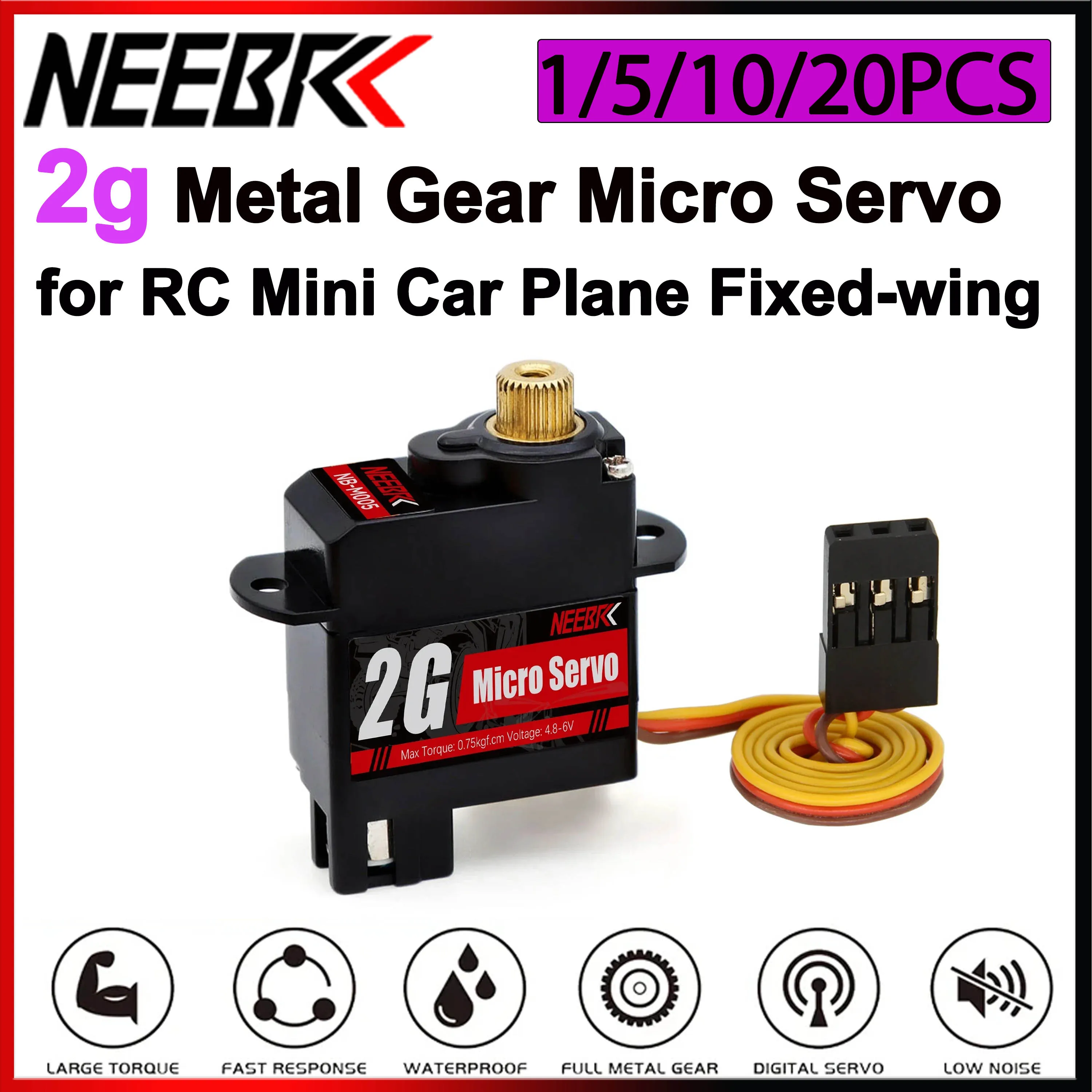 NEEBRC 2g Mini Servo Metal Gear Waterproof Coreless Motor Digital Servo for RC Micro Car Fixed-wing Plane Helicopter Robot Toys
NEEBRC 2g Mini Servo Metal Gear Waterproof Coreless Motor Digital Servo for RC Micro Car Fixed-wing Plane Helicopter Robot Toys
