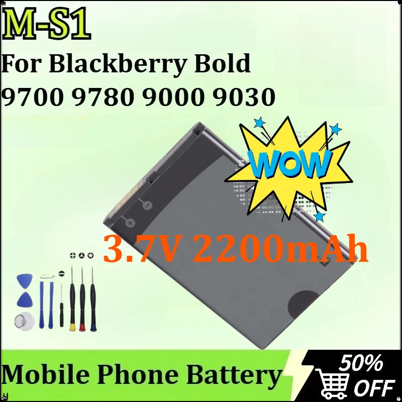 New M-S1 Mobile Phone Battery for Blackberry Bold 9700 9780 9000 9030 for Niagara 9630 BAT-14392-001 3.7V 2200mAh + Free Tools
New M-S1 Mobile Phone Battery for Blackberry Bold 9700 9780 9000 9030 for Niagara 9630 BAT-14392-001 3.7V 2200mAh + Free Tools