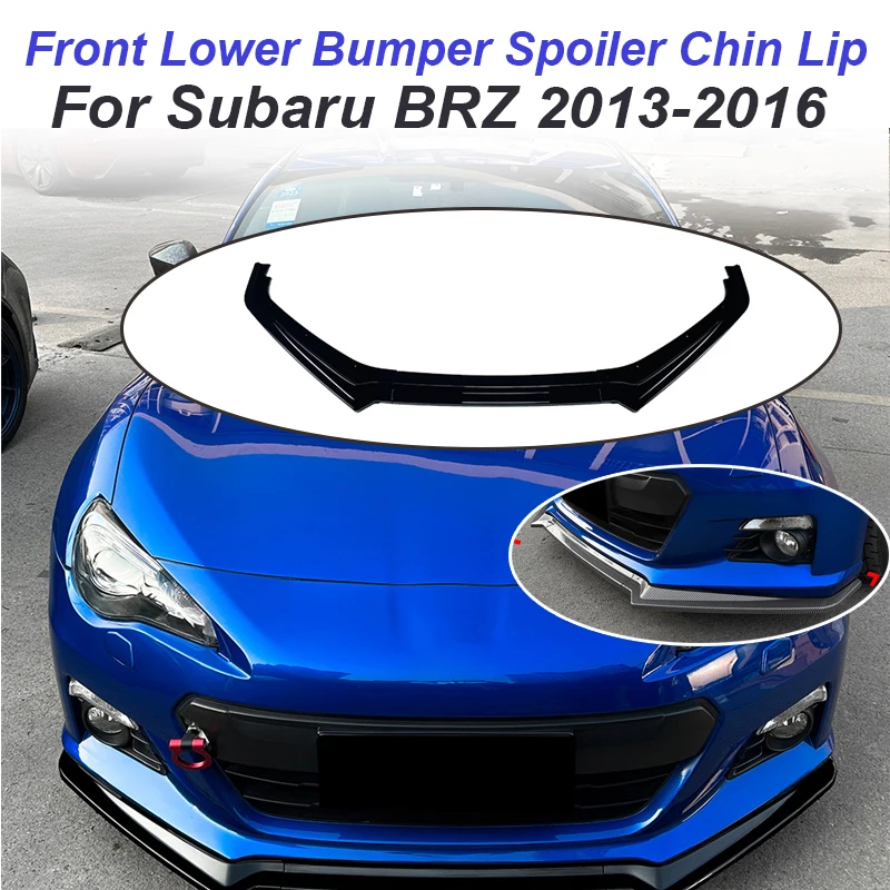 2013 - 2016 For Subaru BRZ Glossy black Car Lower Front Bumper Lip Lower Splitter Diffuser Kit Spoiler Bumper Guard Protector
2013 - 2016 For Subaru BRZ Glossy black Car Lower Front Bumper Lip Lower Splitter Diffuser Kit Spoiler Bumper Guard Protector