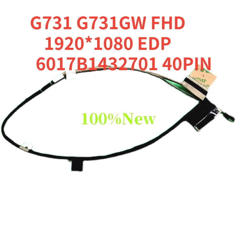 Новый ЖК-кабель для ноутбука ASUS G731 G731GW FHD 1920*1080 EDP кабель 6017B1432701 40PIN
Новый ЖК-кабель для ноутбука ASUS G731 G731GW FHD 1920*1080 EDP кабель 6017B1432701 40PIN