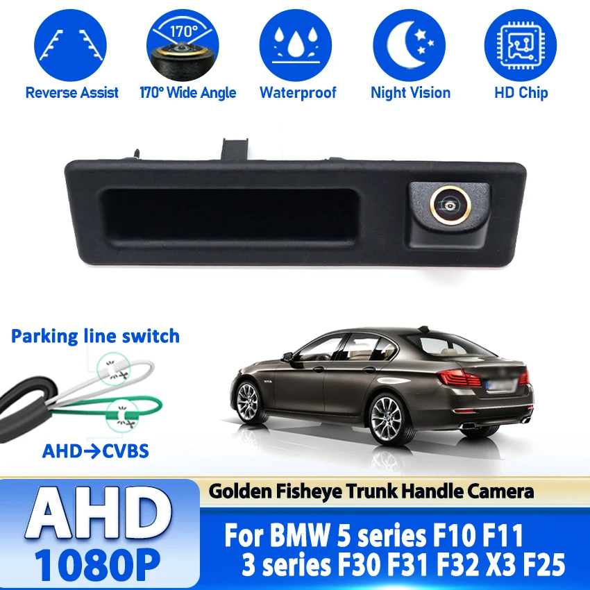 AHD 1080P Водонепроницаемая HD камера ночного видения заднего вида для BMW 5 серии F10 F11 3 серии F30 F31 F32 X3 F25 170 °
AHD 1080P Водонепроницаемая HD камера ночного видения заднего вида для BMW 5 серии F10 F11 3 серии F30 F31 F32 X3 F25 170 °