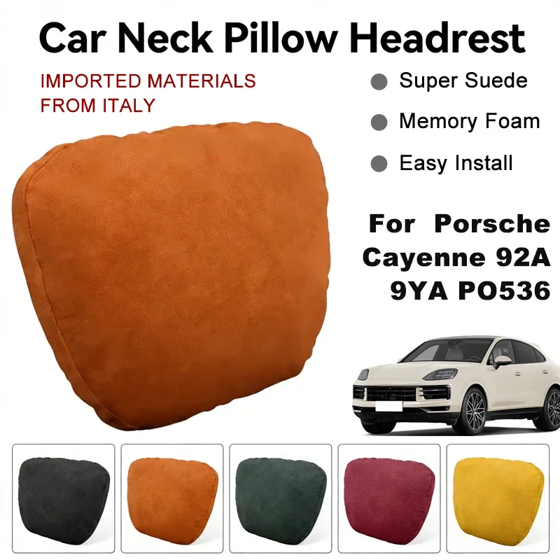 Italy Suede Car Neck Rest Pillow For Porsche Cayenne 92A 9YA PO536 Seat Head Neck Support Cushion Auto Interior Accessories
Italy Suede Car Neck Rest Pillow For Porsche Cayenne 92A 9YA PO536 Seat Head Neck Support Cushion Auto Interior Accessories