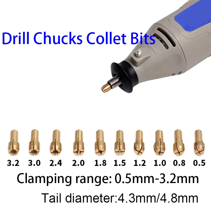 Drill Chucks Bits Brass Collet Mini Chuck for Dremel Rotary Tool 4.3mm/4.8mm Dia 0.5mm-3.2mm Electric Grinding Accessorie
Drill Chucks Bits Brass Collet Mini Chuck for Dremel Rotary Tool 4.3mm/4.8mm Dia 0.5mm-3.2mm Electric Grinding Accessorie