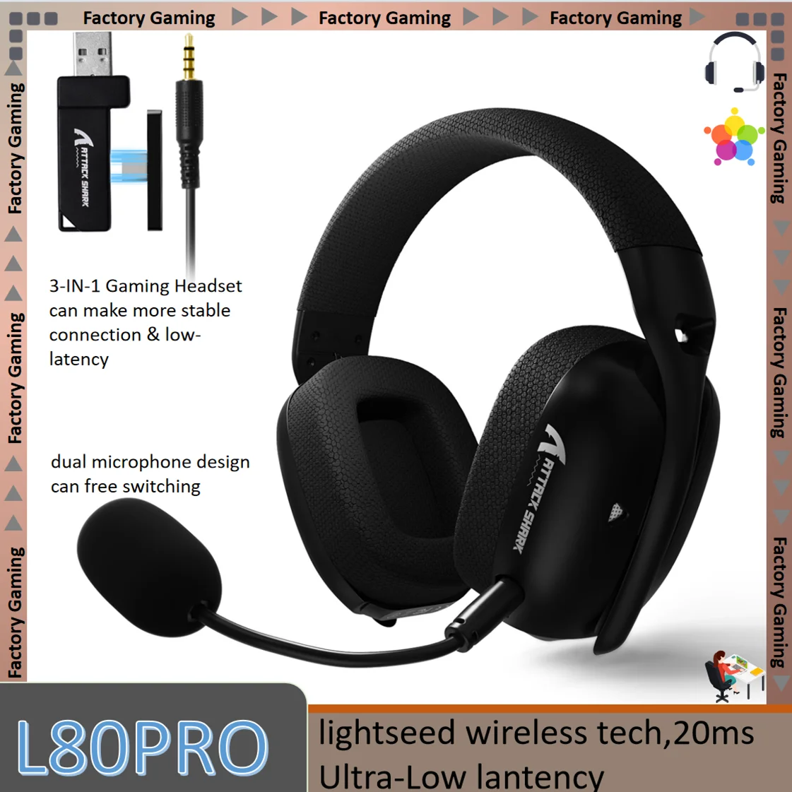 Игровая гарнитура ATTACK SHARK L80PRO 3-в-1 обеспечивает более стабильное соединение и низкую задержку, дизайн с двумя микрофонами, 40 мм.
Игровая гарнитура ATTACK SHARK L80PRO 3-в-1 обеспечивает более стабильное соединение и низкую задержку, дизайн с двумя микрофонами, 40 мм.