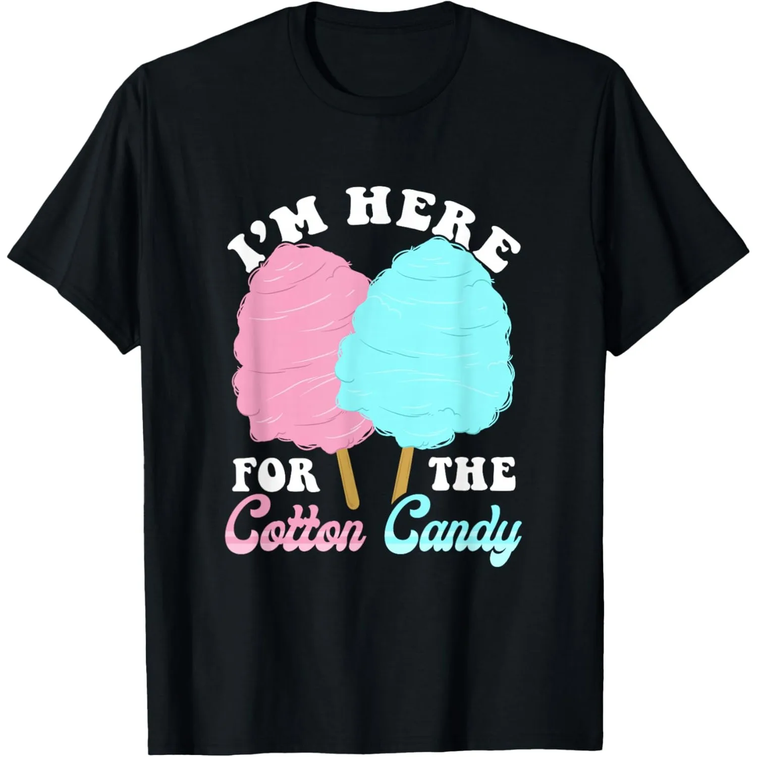 I'm Here For The Cotton Candy Graphic Tee Soft Breathable Cotton Crew Neck T-Shirt
I'm Here For The Cotton Candy Graphic Tee Soft Breathable Cotton Crew Neck T-Shirt