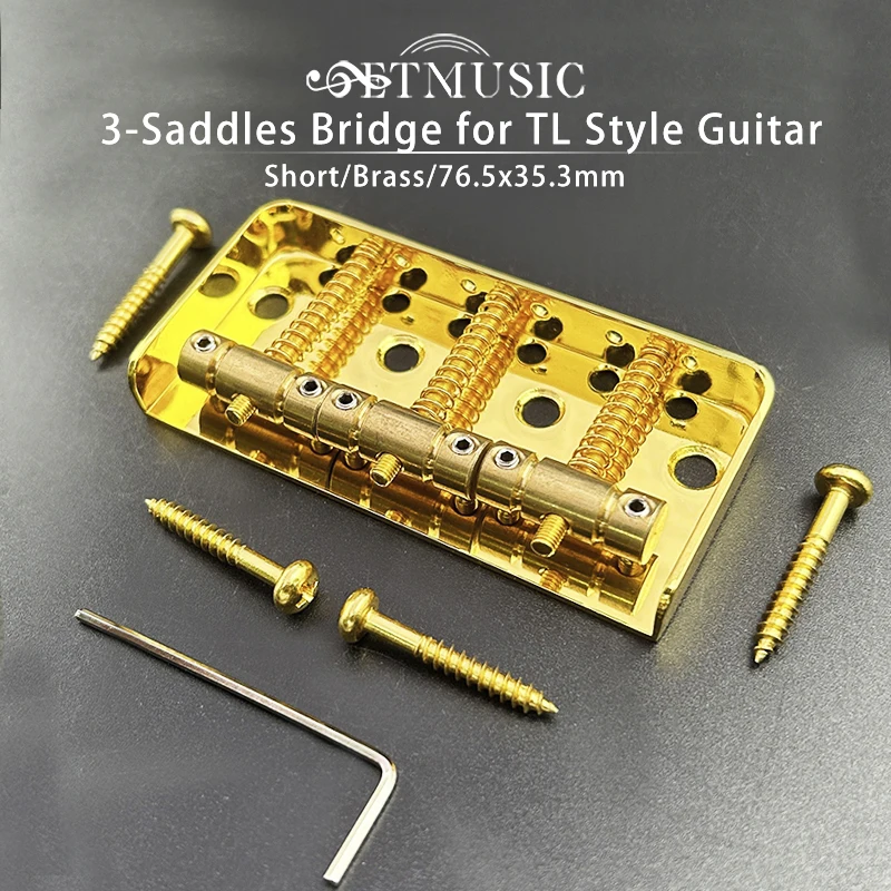 Short Tele Bridge Brass 3-Saddles for TL Style 76.5x35.5mm Electric Guitar Bridge Gold Black Chrome
Short Tele Bridge Brass 3-Saddles for TL Style 76.5x35.5mm Electric Guitar Bridge Gold Black Chrome