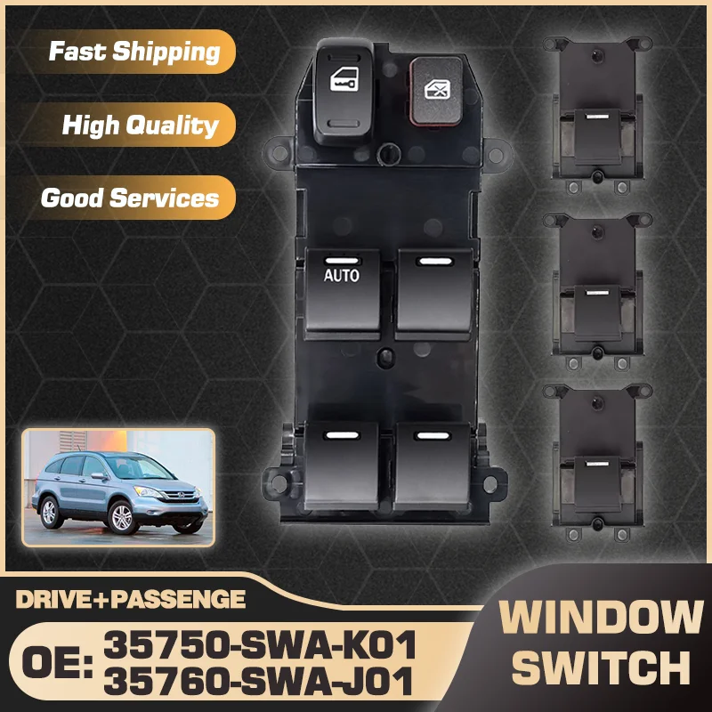 Electric Power Window Lifter Master Control Switch Button For Honda CR-V MK3 2007 2008 2009 2010 2011 35750-SWA-K01 35760-SWAJ01
Electric Power Window Lifter Master Control Switch Button For Honda CR-V MK3 2007 2008 2009 2010 2011 35750-SWA-K01 35760-SWAJ01