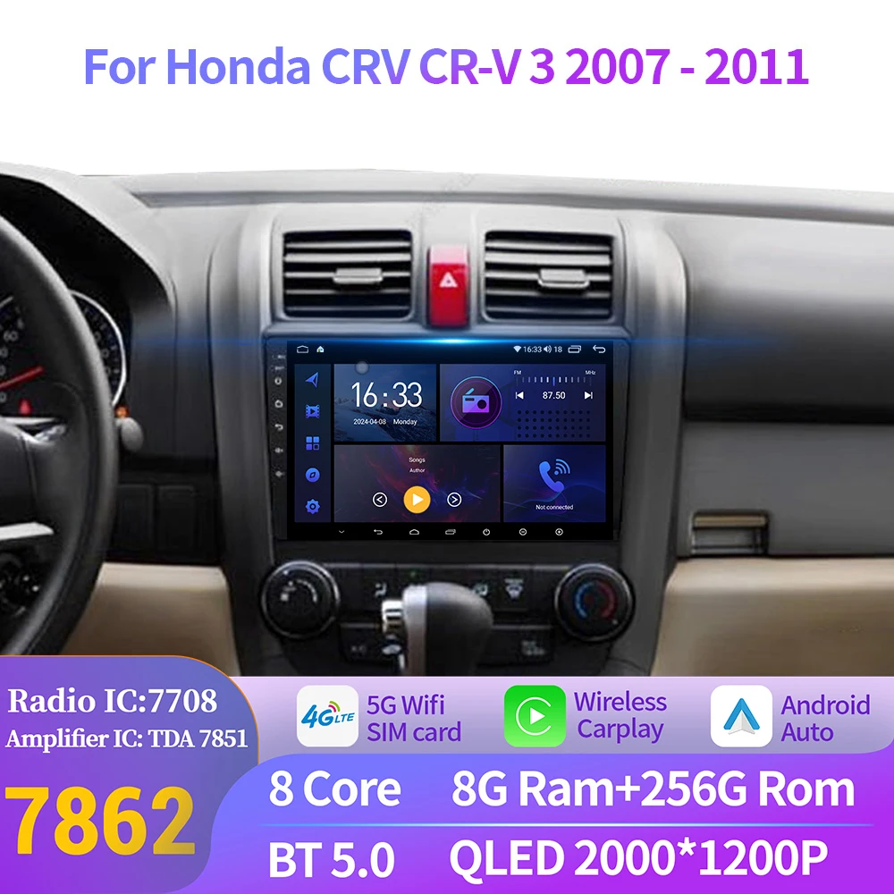 Android 14 ForHonda CRV CR-V 3 2007-2011 Car Radio Multimedia Navigation GPS Universal Wireless Carplay 2K QLED Screen Stereo
Android 14 ForHonda CRV CR-V 3 2007-2011 Car Radio Multimedia Navigation GPS Universal Wireless Carplay 2K QLED Screen Stereo