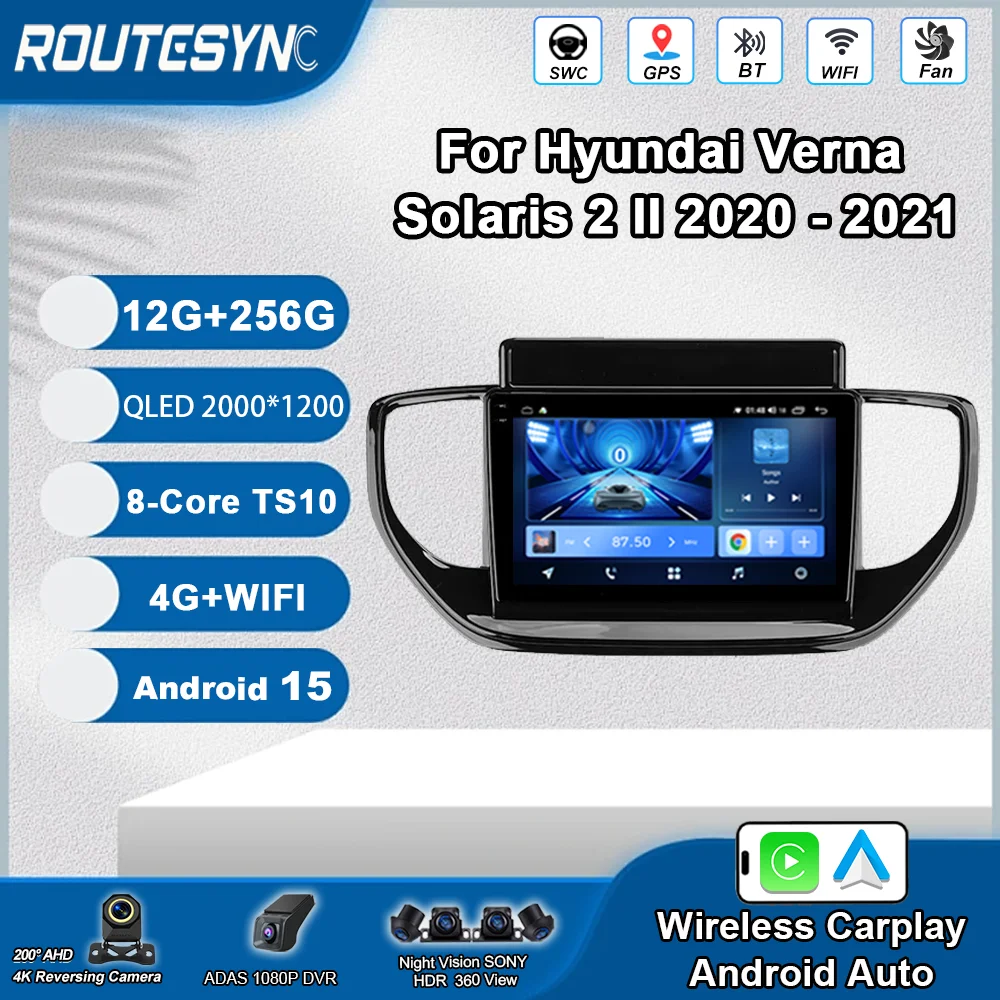 Android 15 For Hyundai Verna Solaris 2 II 2020 - 2021 Car Radio Multimedia Video Player Navigation stereo GPS No 2din 2 din dvd
Android 15 For Hyundai Verna Solaris 2 II 2020 - 2021 Car Radio Multimedia Video Player Navigation stereo GPS No 2din 2 din dvd