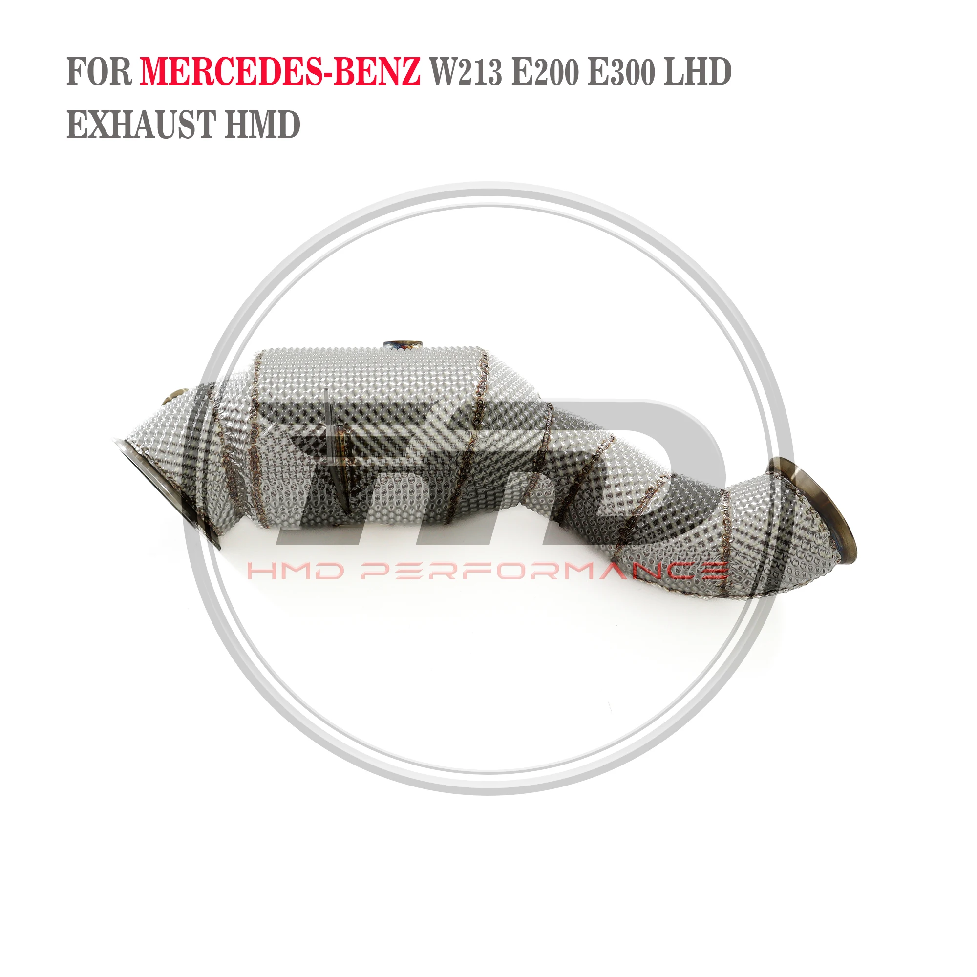 HMD Downpipe for Mercedes Benz E200 E260 E300 W213 Exhaust System Stainless Steel Performance Catalytic Header Car Accessories
HMD Downpipe for Mercedes Benz E200 E260 E300 W213 Exhaust System Stainless Steel Performance Catalytic Header Car Accessories