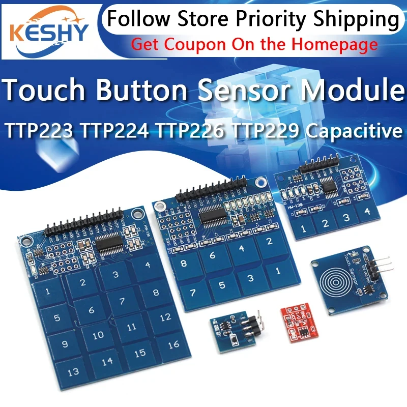 TTP223 TTP224 TTP226 TTP229 1/4/8/16Channel Jog Digital Touch Button Sensor Capacitive Switch Modules Accessories for Arduino
TTP223 TTP224 TTP226 TTP229 1/4/8/16Channel Jog Digital Touch Button Sensor Capacitive Switch Modules Accessories for Arduino