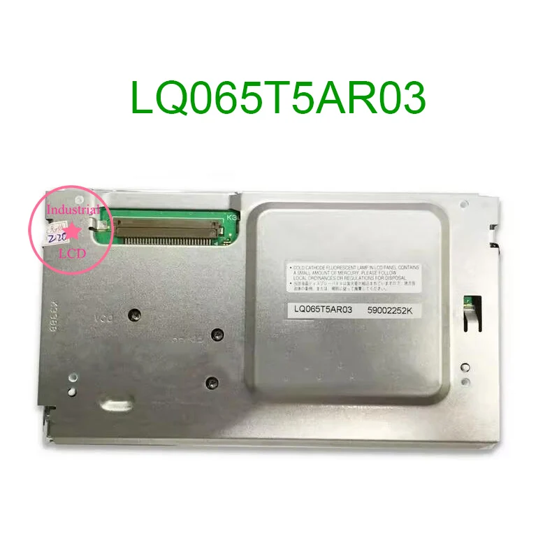 LCD LQ065T5AR01 LQ065T5AR03 Original 6.5 Inch Display Screen Panel 400×234
LCD LQ065T5AR01 LQ065T5AR03 Original 6.5 Inch Display Screen Panel 400×234