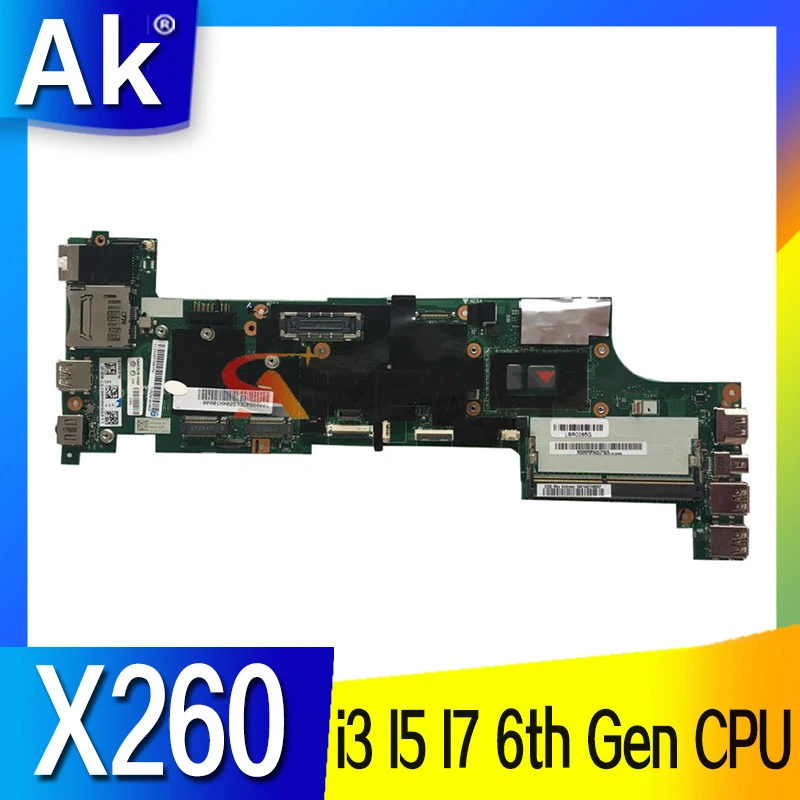 For Lenovo Thinkpad X260 Motherboard NM-A531 i3 i5 i7 6th Gen 01HX025 01HX03501EN193 00UP200 00UP188 Mainboard ThinkPad
For Lenovo Thinkpad X260 Motherboard NM-A531 i3 i5 i7 6th Gen 01HX025 01HX03501EN193 00UP200 00UP188 Mainboard ThinkPad