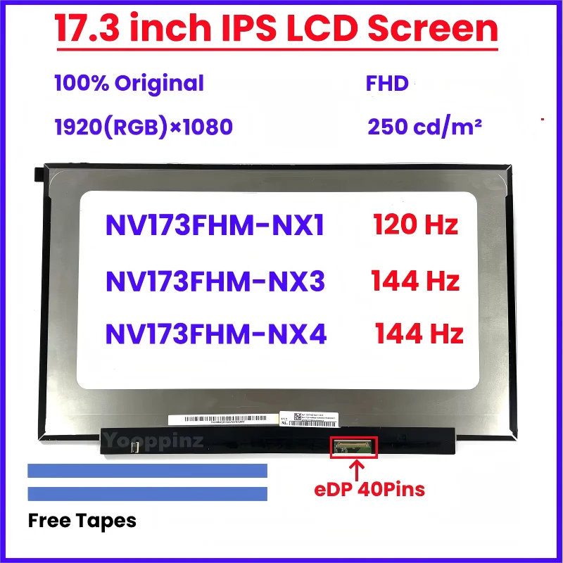 17.3 Inch Laptop LCD Screen FHD NV173FHM-NX1 120Hz NV173FHM-NX3 NV173FHM-NX4 144Hz Display Matrix Panel 1920x1080 eDP 40 Pins
17.3 Inch Laptop LCD Screen FHD NV173FHM-NX1 120Hz NV173FHM-NX3 NV173FHM-NX4 144Hz Display Matrix Panel 1920x1080 eDP 40 Pins