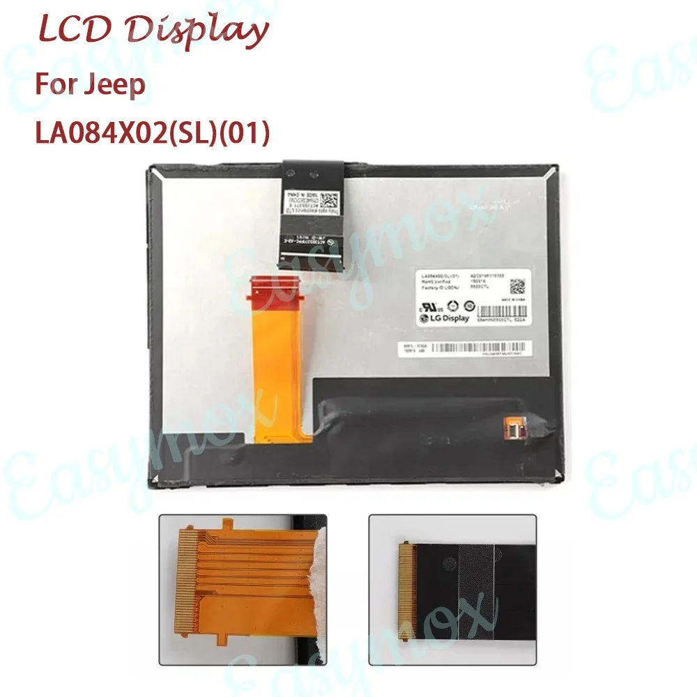 LA084X02(SL)(01) 8.4inch Car LCD Display Touch Screen for Jeep Audio Radio Navigation Repairment
LA084X02(SL)(01) 8.4inch Car LCD Display Touch Screen for Jeep Audio Radio Navigation Repairment