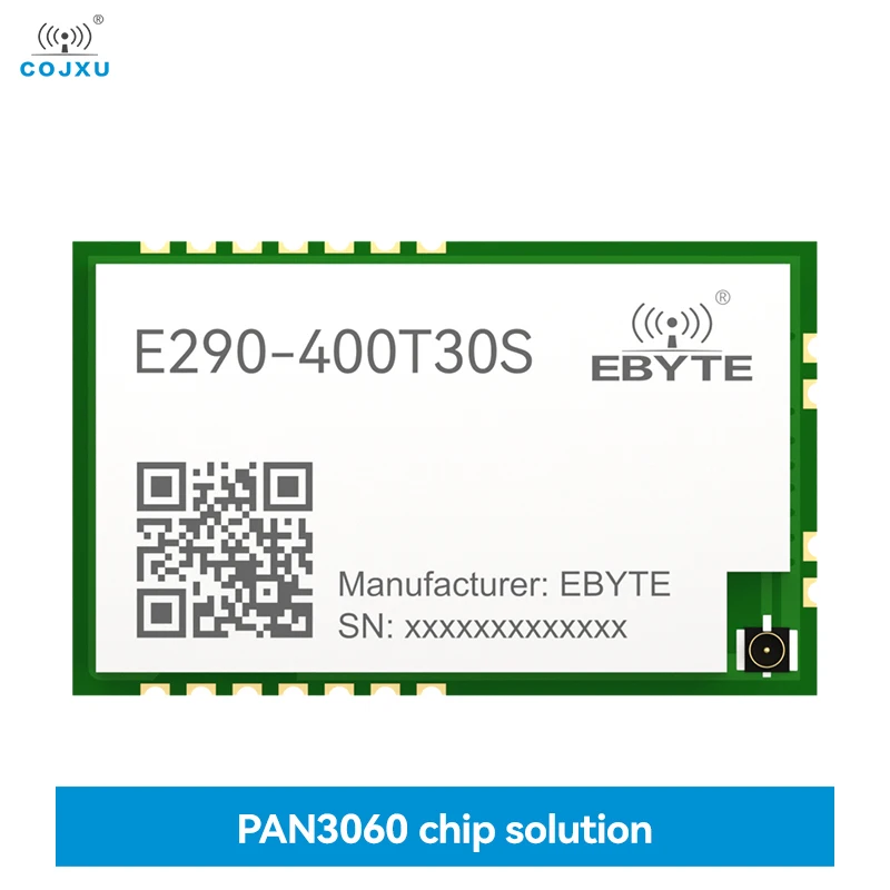 PAN3060 ChirpIoT™ Spread Spectrum Module IAP Upgrade COJXU E290-400T30S 433MHz 30dBm RF Automatic Relay Networking UART
PAN3060 ChirpIoT™ Spread Spectrum Module IAP Upgrade COJXU E290-400T30S 433MHz 30dBm RF Automatic Relay Networking UART