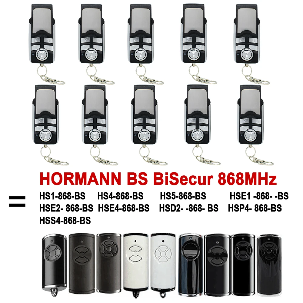 868MHz HORMANN BiSecur Garage Remote Control For HORMANN HSE4 HS1 HS4 HS5 HSP4 HSD2 HSE2 HSE5 HSE1 868 BS Gate Remote Control
868MHz HORMANN BiSecur Garage Remote Control For HORMANN HSE4 HS1 HS4 HS5 HSP4 HSD2 HSE2 HSE5 HSE1 868 BS Gate Remote Control