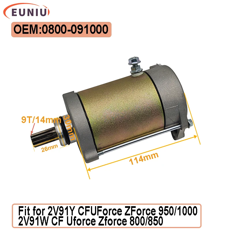 Electric Starter Motor Starting For CF ZForce 800 TRAIL EX 1000 Z8 Sport Tracker UForce CF X8 X-Lander OEM: 0800-091000
Electric Starter Motor Starting For CF ZForce 800 TRAIL EX 1000 Z8 Sport Tracker UForce CF X8 X-Lander OEM: 0800-091000