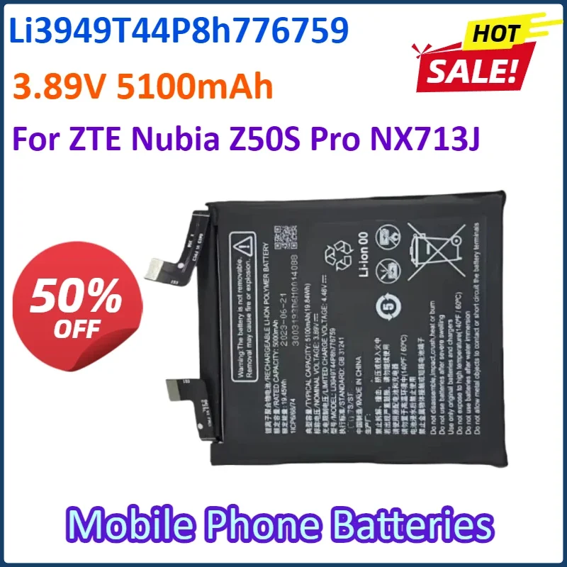 New Li3949T44P8h776759 3.89V 5100mAh Mobile Phone Battery for ZTE Nubia Z50S Pro NX713J Mobile Phone 1ICP6/68/74 Batteries
New Li3949T44P8h776759 3.89V 5100mAh Mobile Phone Battery for ZTE Nubia Z50S Pro NX713J Mobile Phone 1ICP6/68/74 Batteries