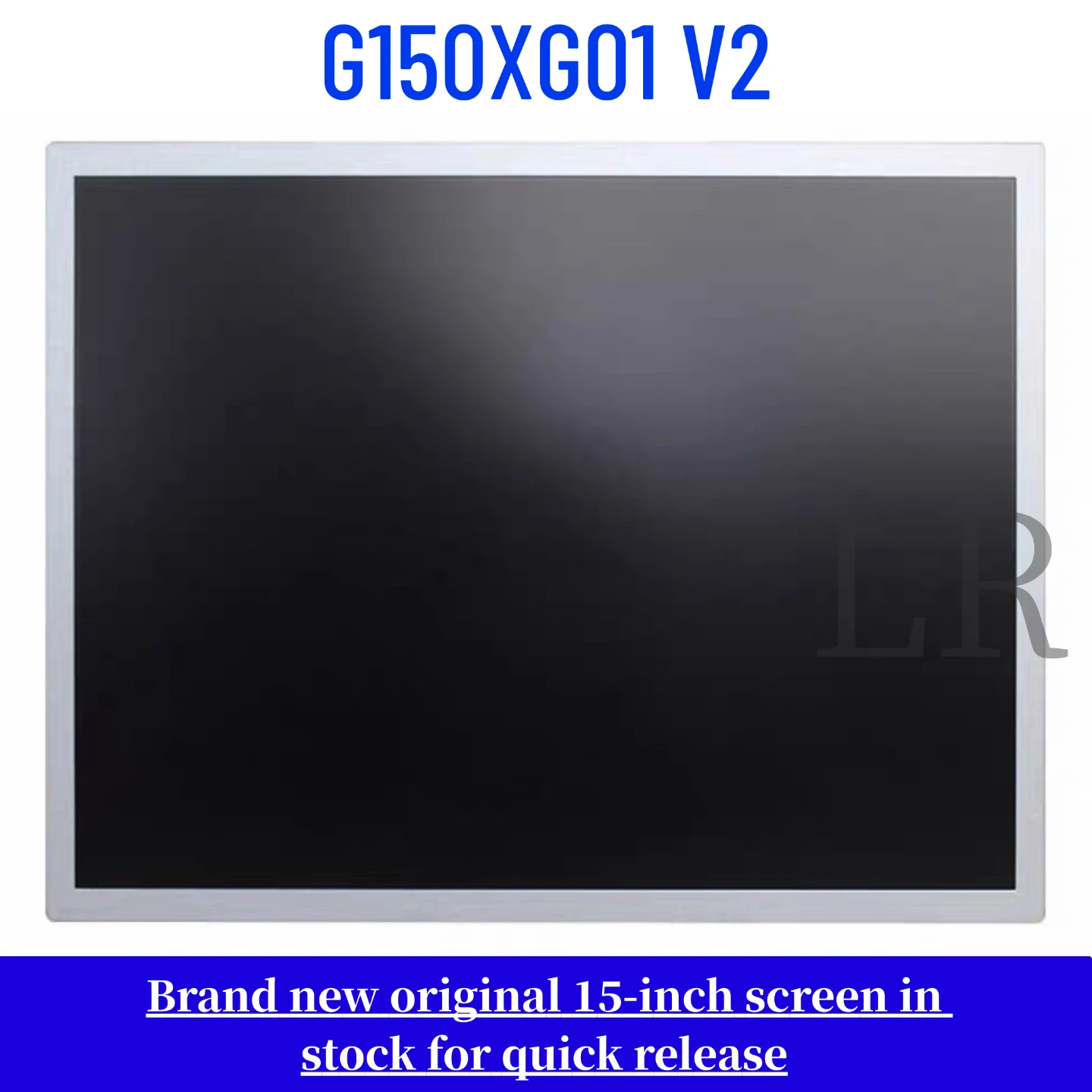 G150XG01 V2 brand new original 15 inch LCD screen
G150XG01 V2 brand new original 15 inch LCD screen