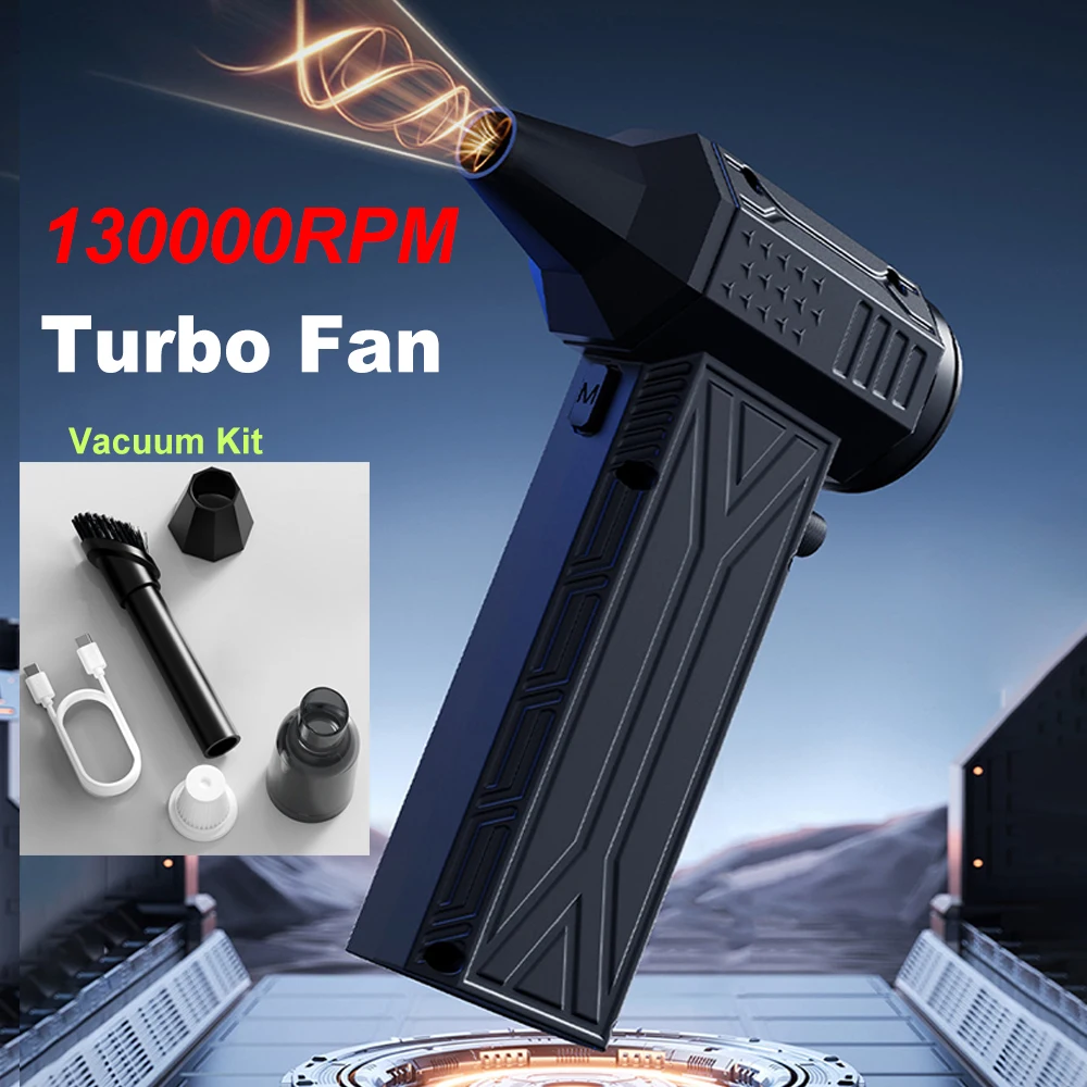 Вентилятор Turbo Jet Violent с вакуумным комплектом 130000 Турбовентилятор RPM, скорость ветра, 52 м/с, портативный мини-воздуходувка, ручной автомобильный пылеодув
Вентилятор Turbo Jet Violent с вакуумным комплектом 130000 Турбовентилятор RPM, скорость ветра, 52 м/с, портативный мини-воздуходувка, ручной автомобильный пылеодув