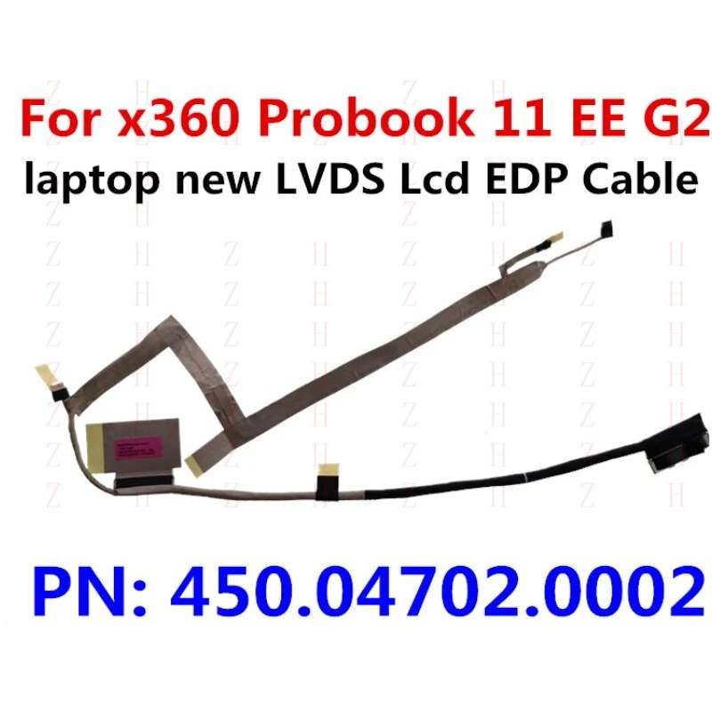 Z for LVDS LCD EDP 30- Pin Screen Cable For HP x360 Probook 11 EE G2 450.04702.0002
Z for LVDS LCD EDP 30- Pin Screen Cable For HP x360 Probook 11 EE G2 450.04702.0002
