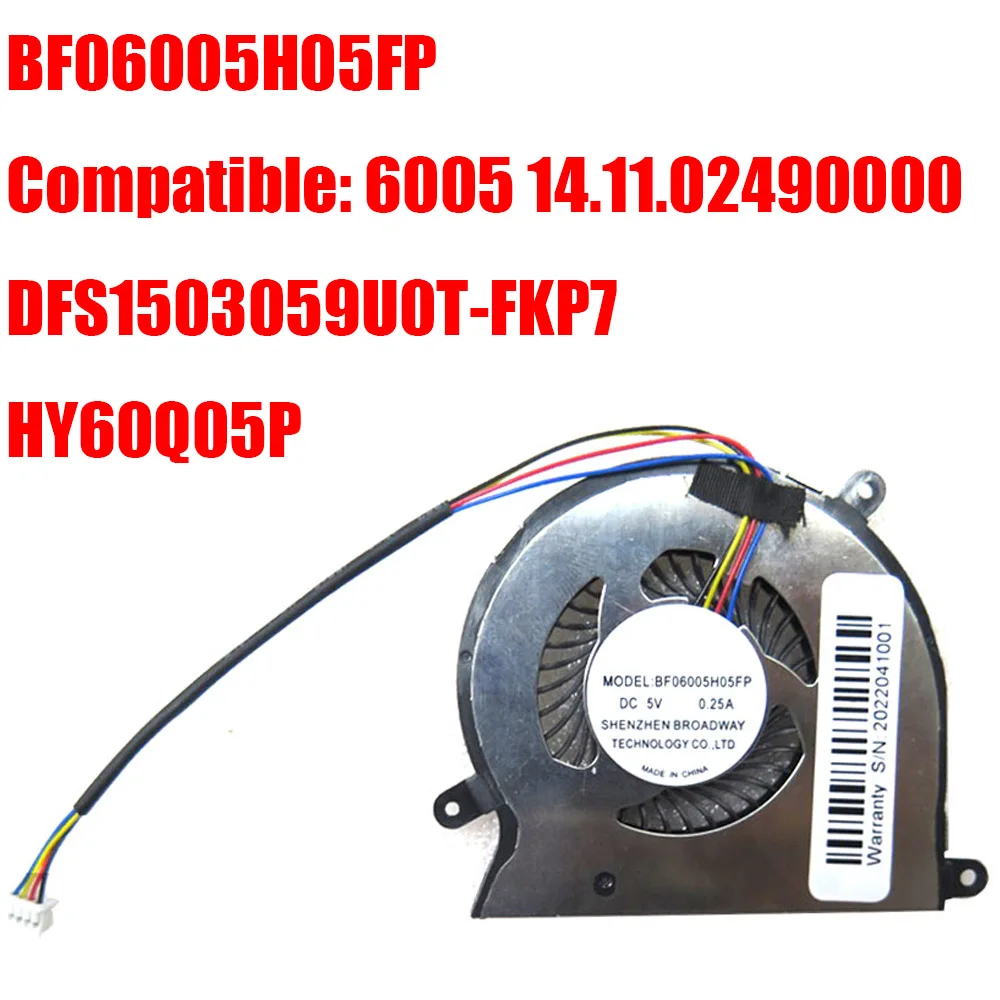 Replacement Fan BF06005H05FP Compatible 6005 14.11.02490000 DFS1503059U0T-FKP7 HY60Q05P DC5V New
Replacement Fan BF06005H05FP Compatible 6005 14.11.02490000 DFS1503059U0T-FKP7 HY60Q05P DC5V New