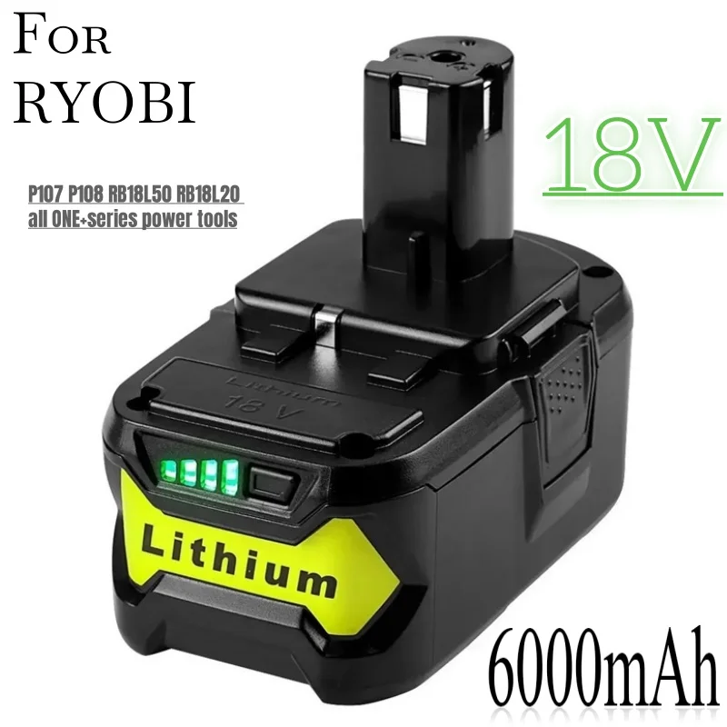 6 Ач для RYOBI P108, 18 В, один + плюс, зарядное устройство для литий-ионного аккумулятора большой емкости
6 Ач для RYOBI P108, 18 В, один + плюс, зарядное устройство для литий-ионного аккумулятора большой емкости